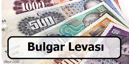 1 lv kaç tl|Bulgar Levası (BGN) ve Türk Lirası (TRY) Döviz Kuru Dönüşüm .